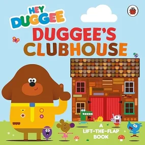 Hey Duggee: Duggee&#146;s Clubhouse