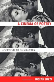 Chosen Calling, Aesthetics of the Italian Art Film