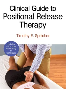 Clinical Guide to Positional Release Therapy with ...