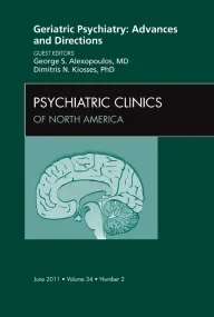 Geriatric Psychiatry: Advances and Directions, An ...