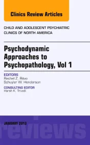 Psychodynamic Approaches to Psychopathology, vol 1...