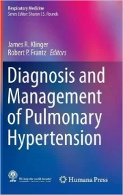 Diagnosis and Management of Pulmonary Hypertension...