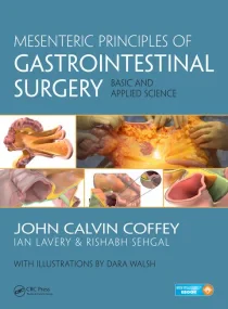 Mesenteric Principles of Gastrointestinal Surgery:...