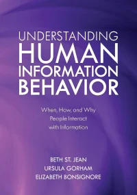 Understanding Human Information Behavior: When, Ho...