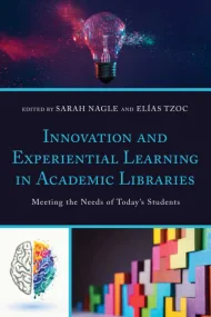 Innovation and Experiential Learning in Academic L...