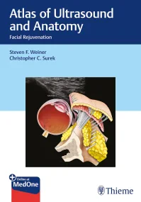Atlas of Ultrasound and Anatomy: Facial Rejuvenati...