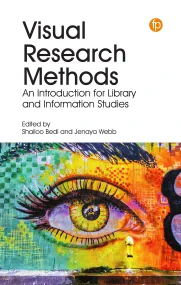 Visual Research Methods: An Introduction for Libra...