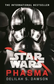 Star Wars: Phasma: Journey to Star Wars: The Last ...