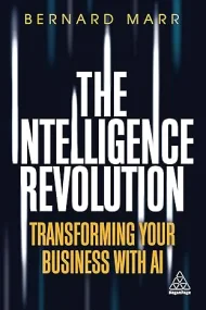 The Intelligence Revolution: Transforming Your Bus...