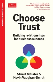 Choose Trust: Building relationships for business ...