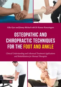 Osteopathic and Chiropractic Techniques for the Fo...