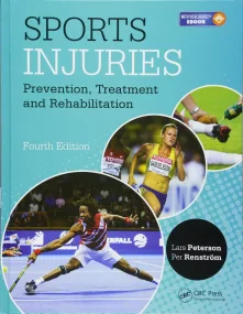 Sports Injuries: Prevention, Treatment and Rehabil...