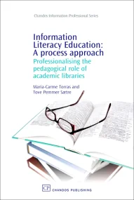 Information Literacy Education: A Process Approach