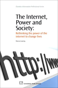 The Internet, Power and Society
