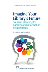 Imagine Your Library's Future