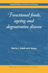 Functional Foods, Ageing and Degenerative Disease