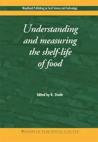 Understanding and Measuring the Shelf-Life of Food