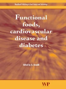 Functional Foods, Cardiovascular Disease and Diabe...