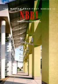 NBBJ: Selected and Current Works (Master Architect...
