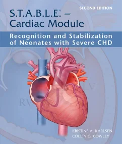 S.T.A.B.L.E. - Cardiac Module: Recognition and Sta...