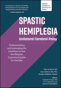 Spastic Hemiplegia: Unilateral Cerebral Palsy