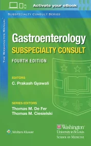 The Washington Manual Gastroenterology Subspecialt...