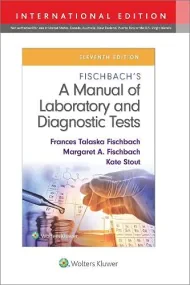 Fischbach's A Manual of Laboratory and Diagnostic ...