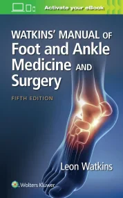 Watkins&#226;&#128;&#153; Manual of Foot and Ankle...