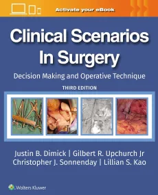 Clinical Scenarios in Surgery: Decision Making and...