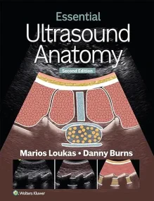 Essential Ultrasound Anatomy. Second Edition