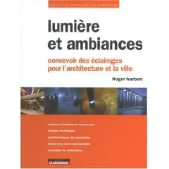 Lumi&#232;re et ambiances