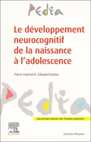 Le développement neurocognitif de la naissance à l...