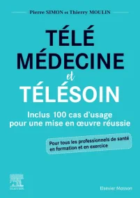 Télémédecine et télésoin
