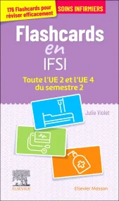 Flashcards IFSI.  Toute l'UE 2 et l'UE 4 du semest...