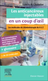 Les anticancéreux injectables en un coup d'oeil