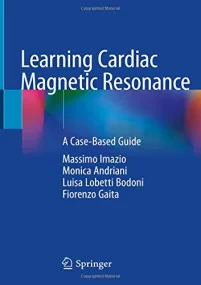 Learning Cardiac Magnetic Resonance: A Case-Based ...