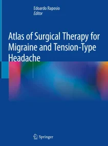 Atlas of Surgical Therapy for Migraine and Tension...