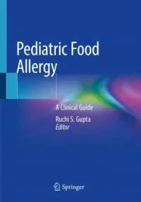 Pediatric Food Allergy : A Clinical Guide
