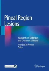 Pineal Region Lesions: Management Strategies and C...
