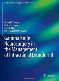 Gamma Knife Neurosurgery in the Management of Intr...