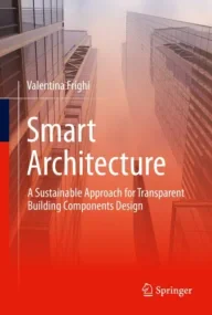 Smart Architecture &#150; A Sustainable Approach f...