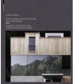 Sustainable Architecture in Vorarlberg