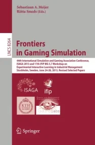 Frontiers in Gaming Simulation