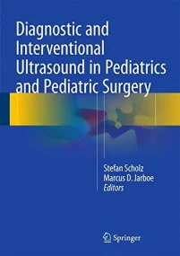 Diagnostic and Interventional Ultrasound in Pediat...