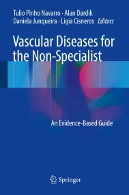Vascular Diseases for the Non-Specialist: An Evide...