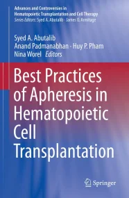 Best Practices of Apheresis in Hematopoietic Cell ...