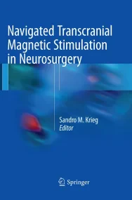 Navigated Transcranial Magnetic Stimulation in Neu...