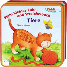 Mein kleines F?hl- und Streichelbuch - Tiere