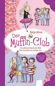 Der Muffin-Club - Die subeste Bande der Welt Vier ...