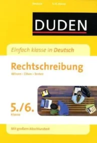 Duden - Einfach klasse in Deutsch. Rechtschreibung...